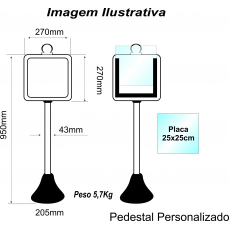 Pedestal Personalizado