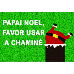 Papai noel, favor usar a chaminé